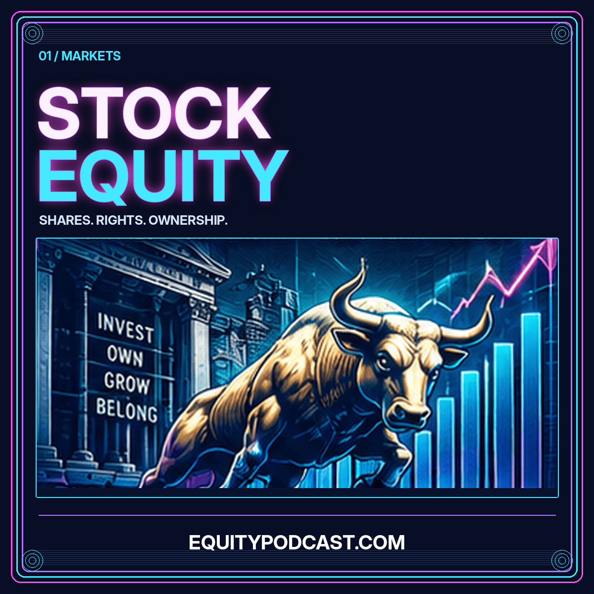 Stock equity, explained: neon Wall Street share-certificate artwork, branded EquityPodcast.com